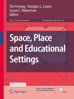 cover image of Space, Place and Educational Settings